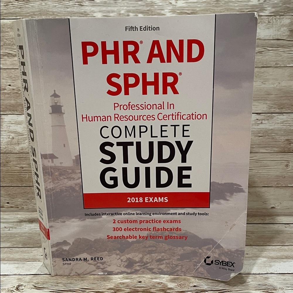 PHR and SPHR Complete Study Guide